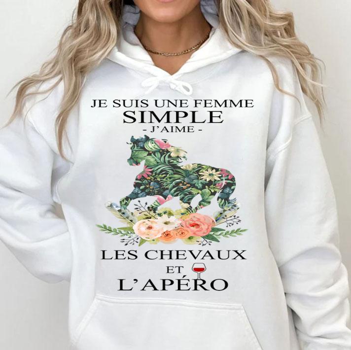 Floral Je Suis Une Femme Simple Jaime Les Chevaux Et Lapero t-shirt hoodie