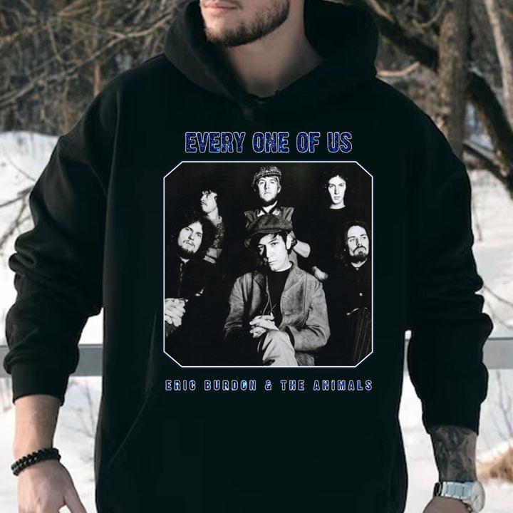 Every One Of Us Eric Burdon And The Animals t-shirt hoodie