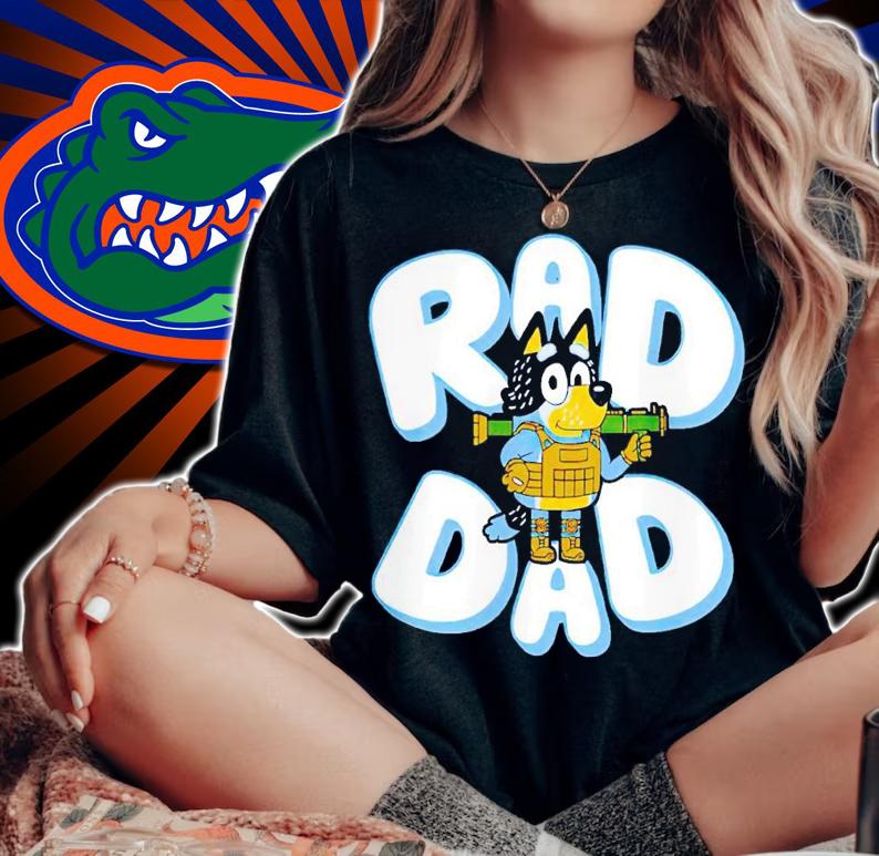 Father Day Bluey Rad Dad t-shirt woman shirt