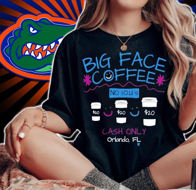 Big face coffee no iou's cash only orlando shirt t-shirt woman shirt