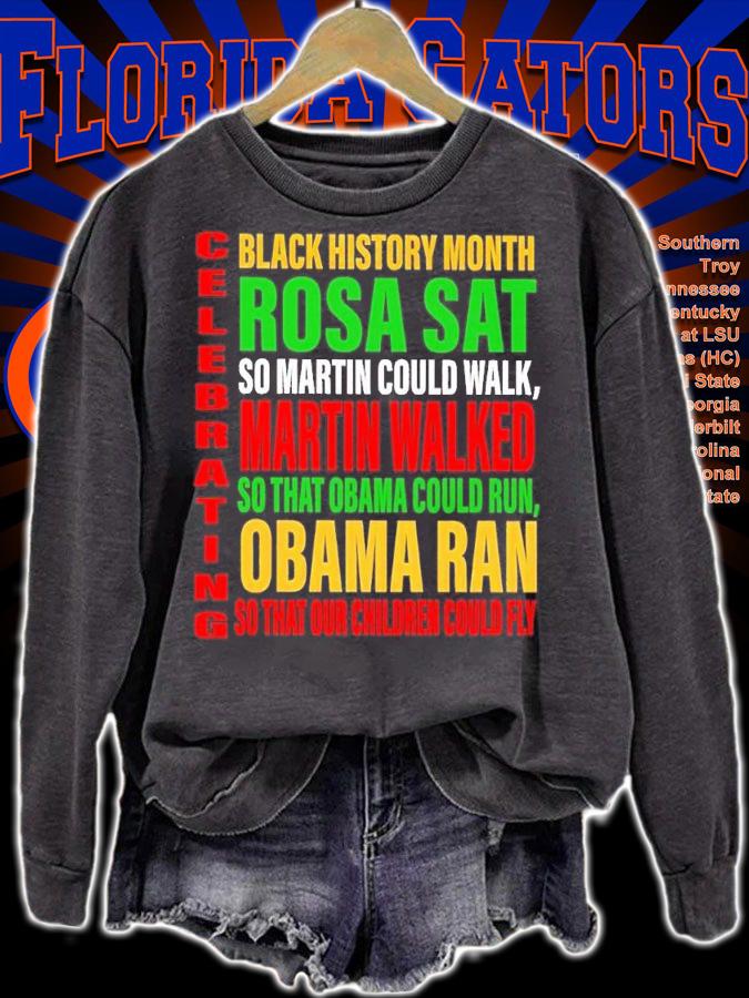 Black history month Rosa Sat so Martin could walk Martin walked shirt t-shirt sweatshirt