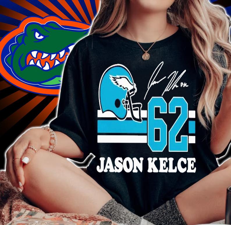 Eagles Jason Kelce 62 signature shirt t-shirt woman shirt