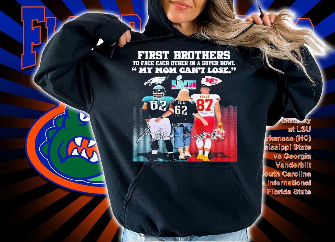 First brothers to face each other in a Super Bowl my mom can't lose signatures shirt t-shirt hoodie
