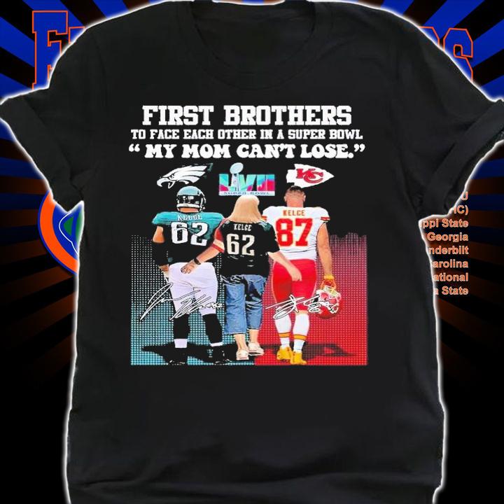 First brothers to face each other in a Super Bowl my mom can't lose signatures shirt t-shirt shirt