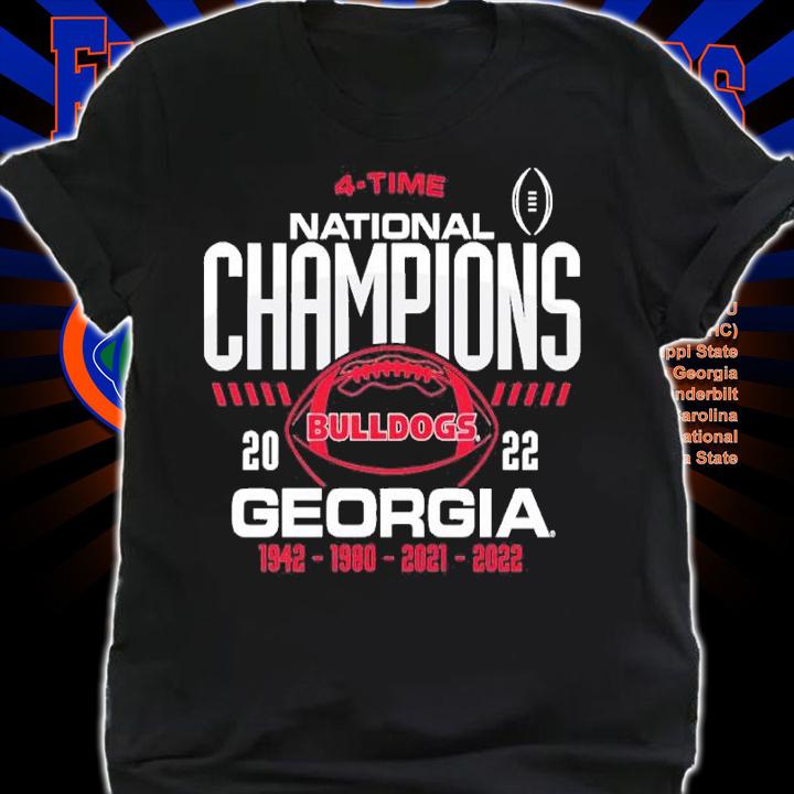 Georgia Bulldogs Four-Time College Football National Champions Overdye shirt t-shirt shirt