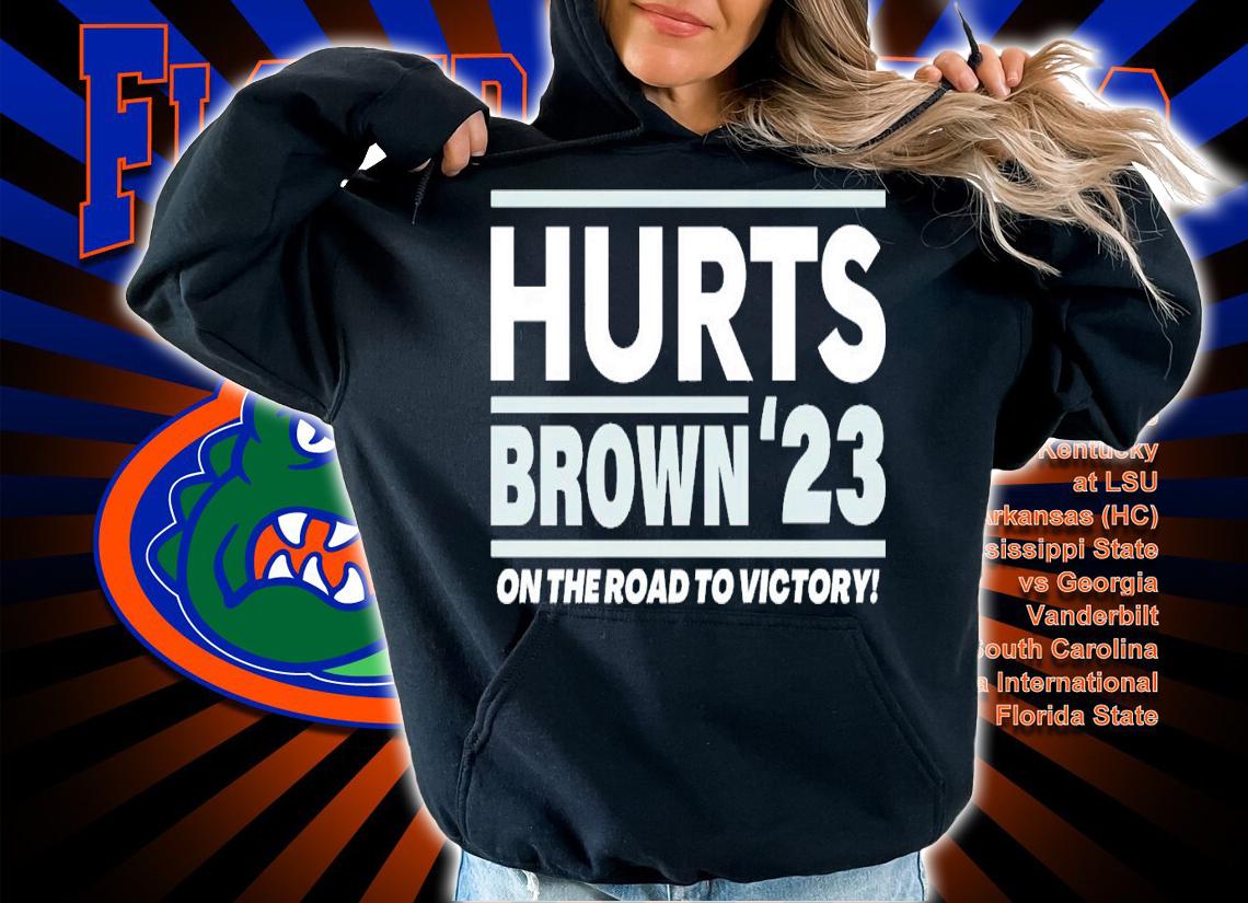 Hurts - Brown '23 on the road to victory shirt t-shirt hoodie