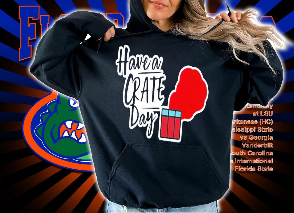 Have A Crate Day Pubg Shirt t-shirt hoodie