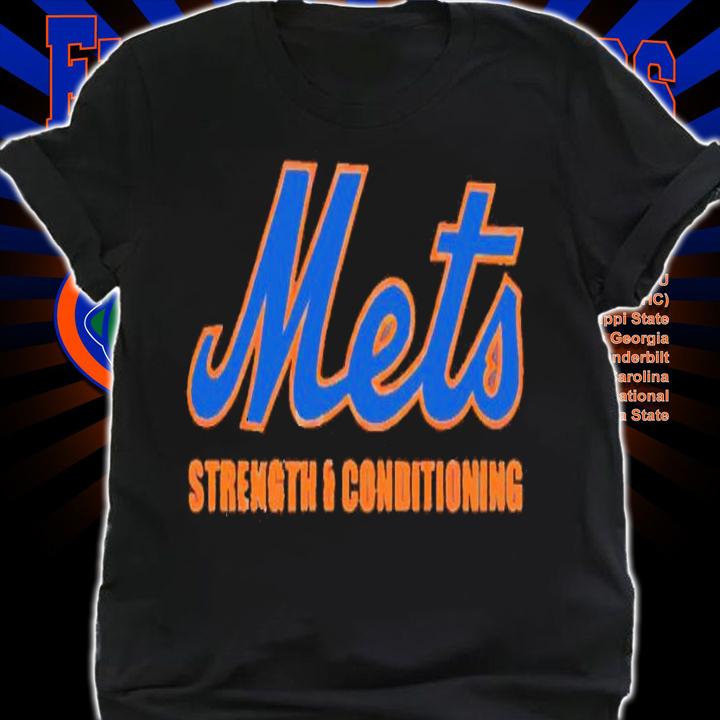 New York Mets strength and conditioning shirt t-shirt shirt