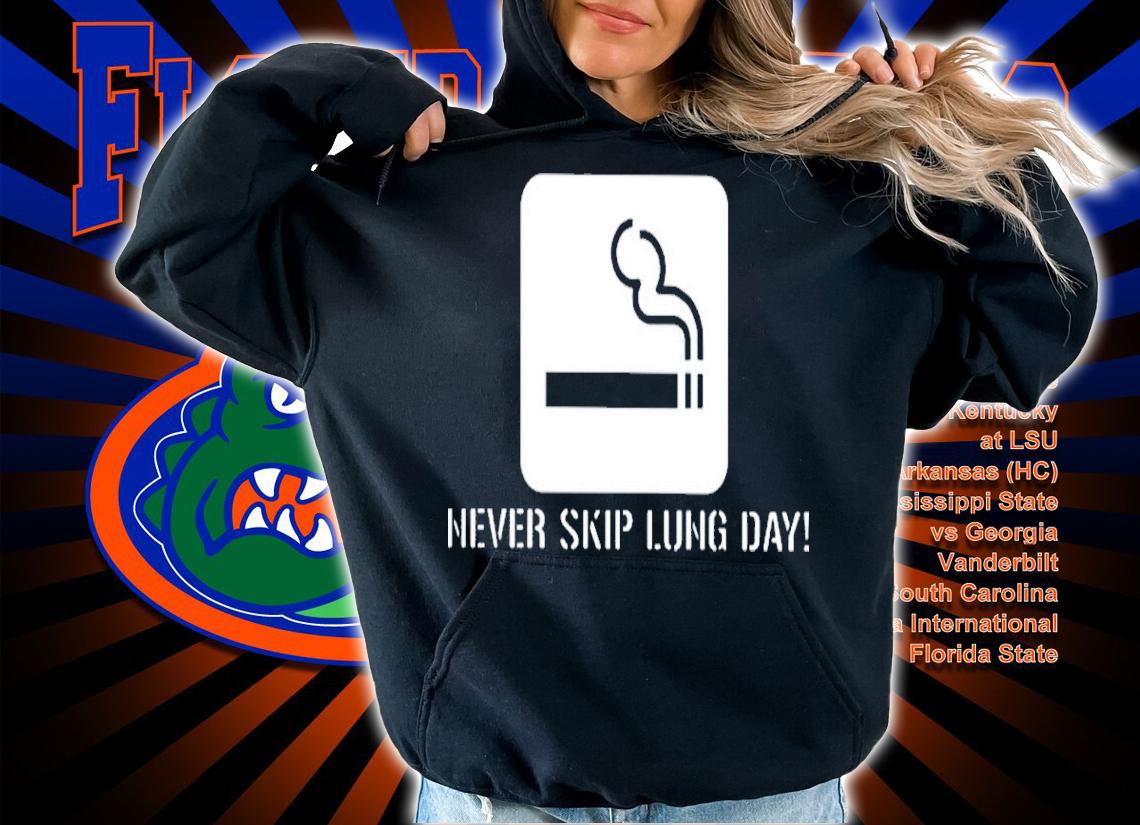 Never Skip Lung Day Shirt t-shirt