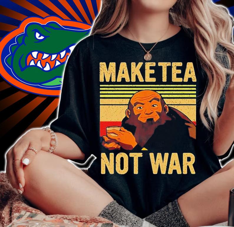 Make Tea Not War T-Shirt t-shirt
