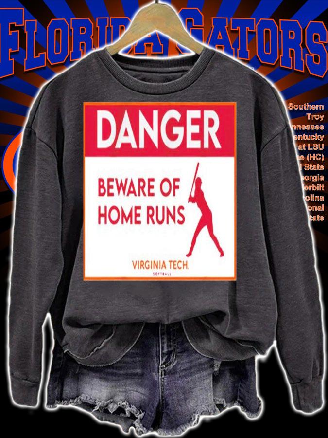 Virginia Tech Softball Beware Of Home Runs Shirt sweatshirt