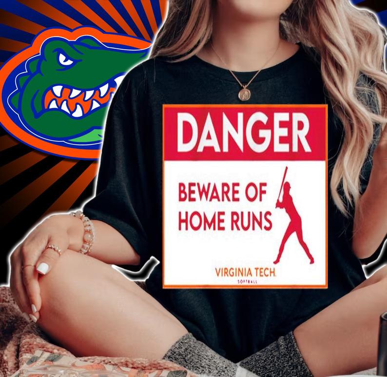 Virginia Tech Softball Beware Of Home Runs Shirt woman shirt