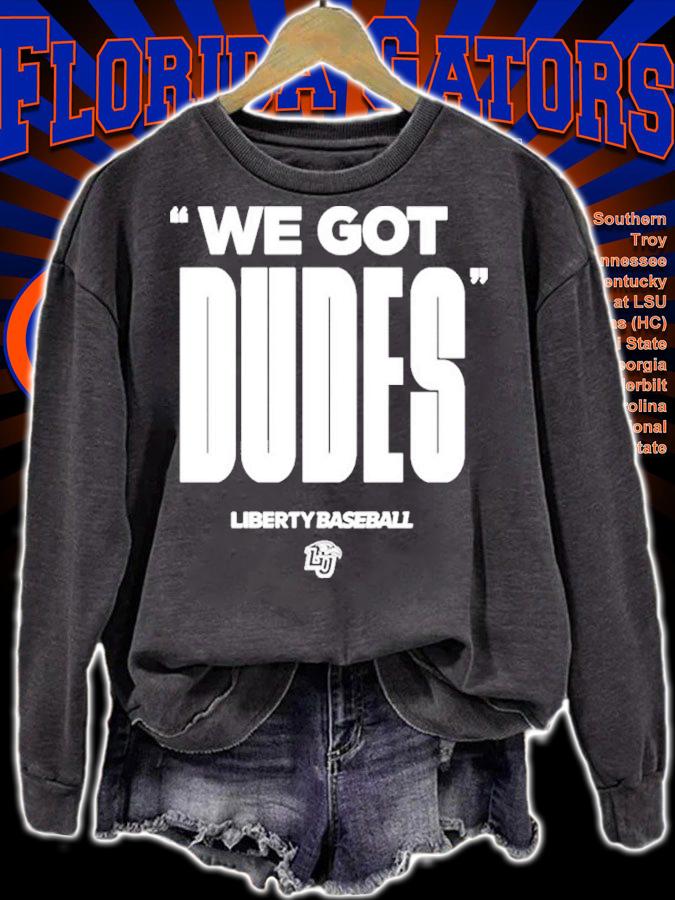 We Got Dudes Liberty Baseball Shirt sweatshirt