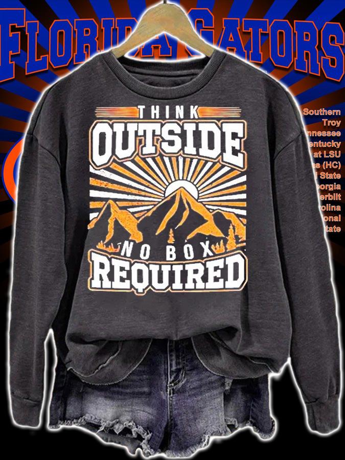 Think Outside No Box Required T-Shirt sweatshirt