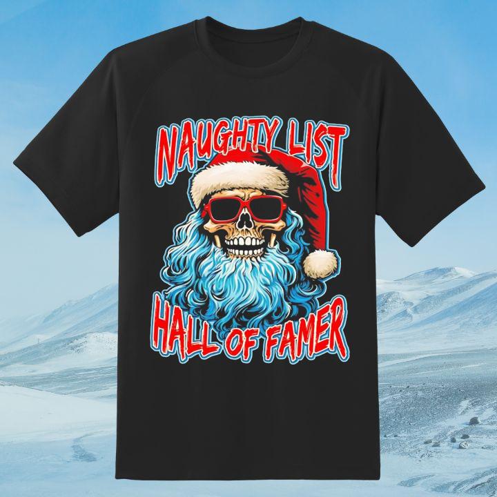Get Ready for Christmas 2024 with Skull Santa Naughty List T-Shirt