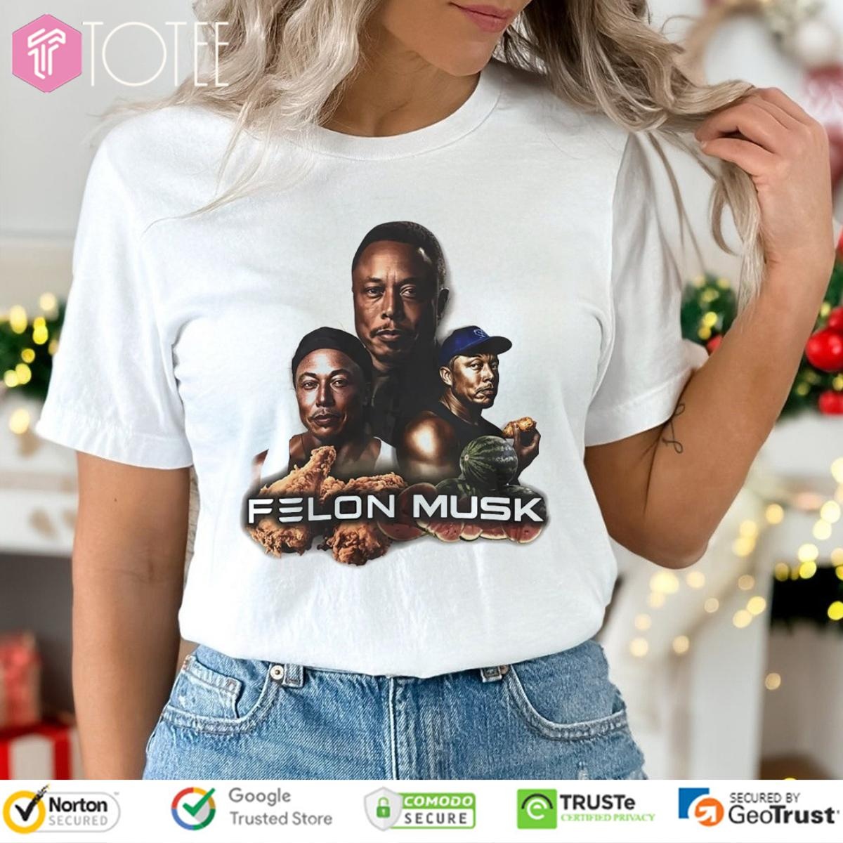 Elon Musk Felon Musk Fried Chicken T-shirt