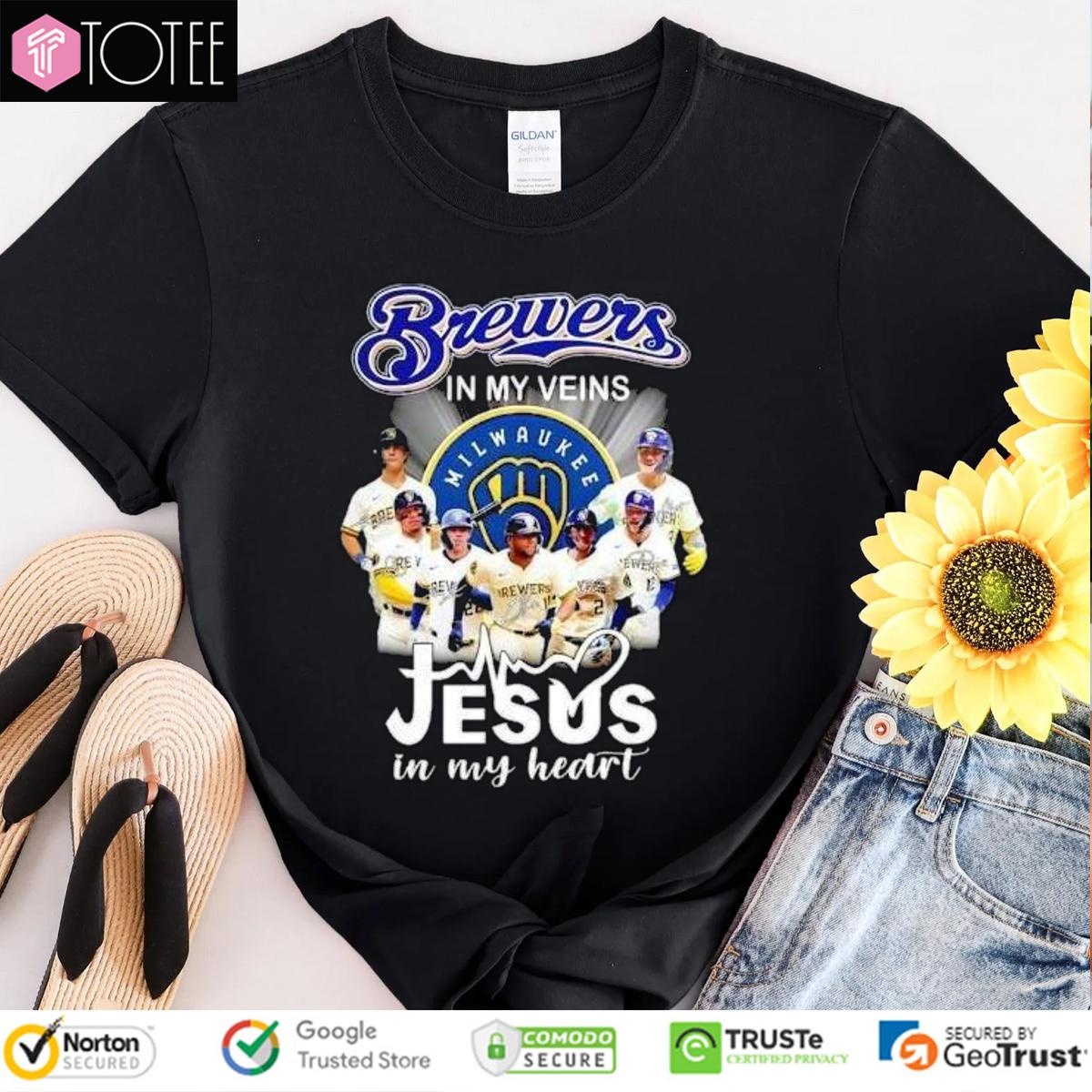 In My Veins Jesus In My Heart Milwaukee Brewers Baseball T-shirt