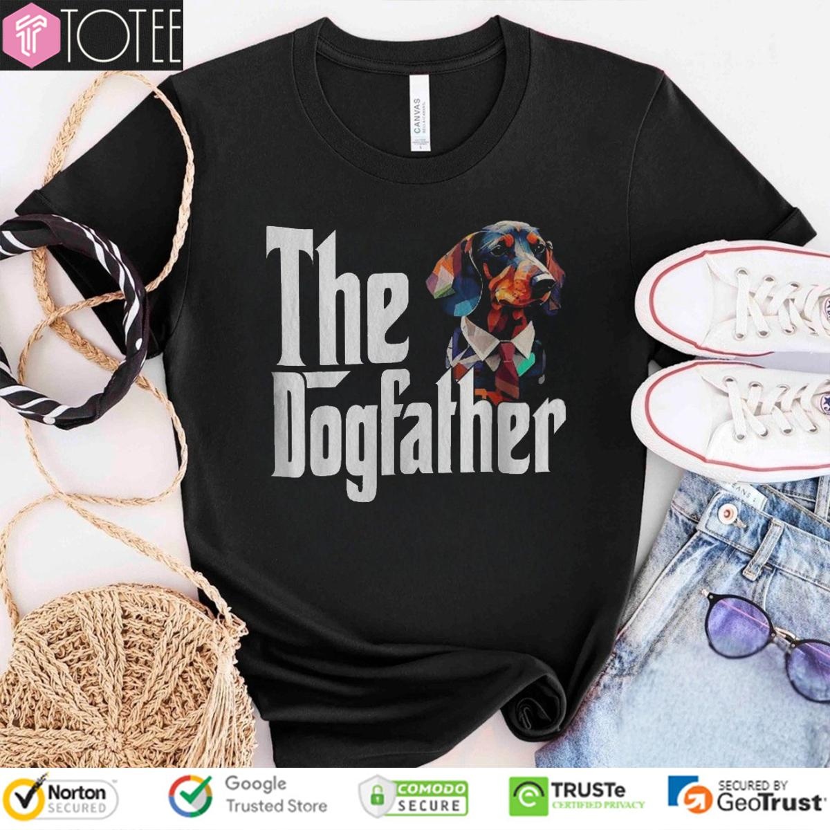 The Dogfather Dachshund Fathers Day Parody The Godfather T-shirt