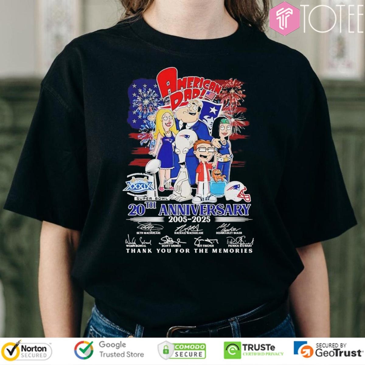 New England Patriots American Dad 20Th Anniversary 2005-2025 Signatures T-shirt