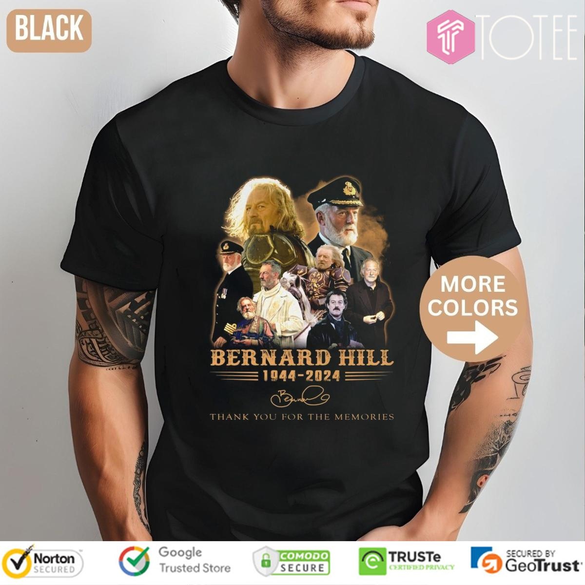 Bernard Hill 1944-2024 Signature T-shirt