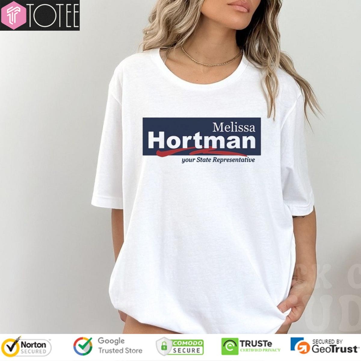 Melissa Hortman Your State Representative T-shirt